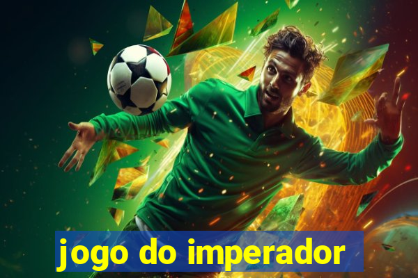 jogo do imperador